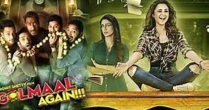 Golmaal Again Full Movie | Ajay Devgn, Parineeti Chopra, Rohit Shetty | Live