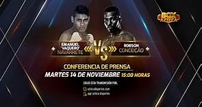 Conferencia de Prensa | Emanuel 'Vaquero' Navarrete vs Robson Conceição