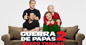 Guerra de Papás 2 - Trailer C Doblado