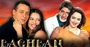 Baghban Full Hindi Movie | Amitabh Bachchan | Salman Khan | Hema Malini | Hindi Romantic Movie