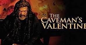 The Caveman's Valentine (V.O.S.E.)