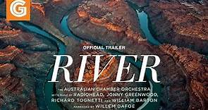 River | Official Trailer