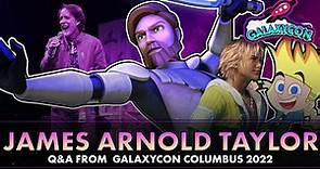 James Arnold Taylor Q&A - GalaxyCon Columbus 2022