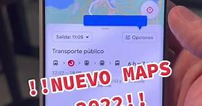 Este es el Google Maps del 2022 con la nueva actualización #maps #tutecnomundo #foryou