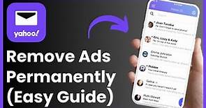 How To Remove Ads From Yahoo Mail Permanently !