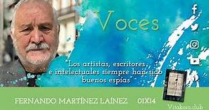 Voces | 01X14 | Fernando Martínez Laínez | Espías del Imperio