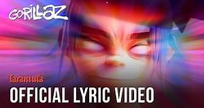 Gorillaz - Tarantula (Official Lyric Video)