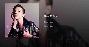 Dua Lipa - New Rules (Oficial Audio)