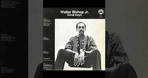 Walter Bishop Jr. - Coral Keys - 1971