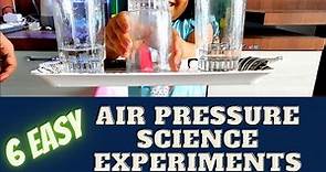 6 Easy Air Pressure Science Experiments for Kids | Easy Science Experiments for Kids