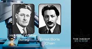 Howard Walter Florey/Ernst Boris Chain #insightintothehistory