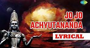 Jo Achyutananda With Lyrics By M S Subbulakshmi | Sri Annamacharya Samkirtanas