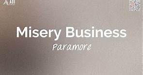 Misery Business (lyrics) - Paramore