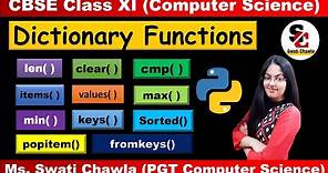 Dictionary Functions | Dictionary in Python Class 11 | CBSE Class 11 Computer Science with Python