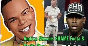 Andrea Stevens Shame Foota &Pretty Don Brawling!🥺
