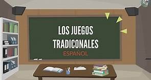 Los juegos tradicionales. Español LIV 2° Primaria