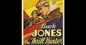 Westember II - 11. Buck Jones in The Thrill Hunter (1933)