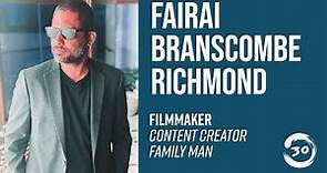 Fairai Branscombe Richmond | Filmmaker | Content Creator | Family Man | Episode 30 | Tourage Podcast