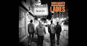 "You Run Away" - Barenaked Ladies from the album "All in Good time"