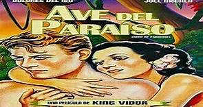 AVE DEL PARAISO (1932) Dir King Vidor Con Dolores del Río, Joel McCrea, John Halliday, Lon Chaney Jr, Bert Roach por Refasi