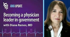 California Surgeon General Diana Ramos, MD, shares why we need more Latino physicians