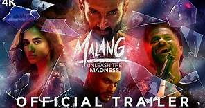 Malang Trailer | Aditya Roy Kapur, Disha Patani, Anil Kapoor, Kunal Kemmu | Mohit Suri | 7 Feb