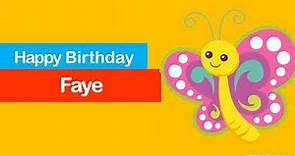 Happy Birthday to Faye