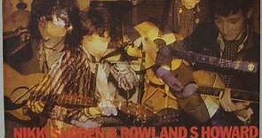 Nikki Sudden & Rowland S. Howard - Kiss You Kidnapped Charabanc / Live In Augsburg