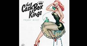 Cash Box Kings - Royal Mint (Full album)