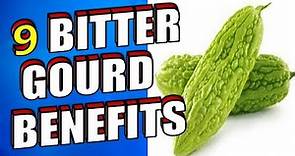 9 Health Benefits and Side Effects of Bitter Gourd