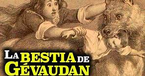 La BESTIA de GÉVAUDAN | La HISTORIA REAL de la MISTERIOSA FIERA que ATERRORIZÓ FRANCIA