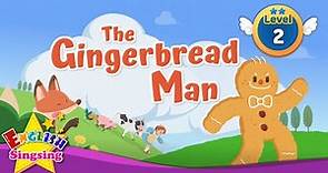 The Gingerbread Man - Fairy tale - English Stories (Reading Books)