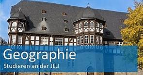 Geographie studieren an der Justus-Liebig-Universität Gießen (JLU)