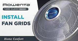 How to install fan grids? | Turbo Silence Extreme + | Rowenta