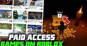 8 BEST PAID ACCESS GAMES THAT ARE WORTH THE ROBUX