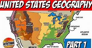 United States- US Physical Geography, Part 1