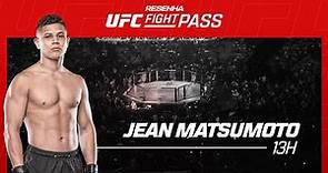 Resenha UFC Fight Pass #51 | Convidado: Jean Matsumoto