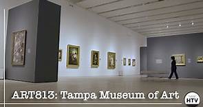 Art813: Tampa Museum of Art