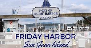 Friday in Friday Harbor, WA