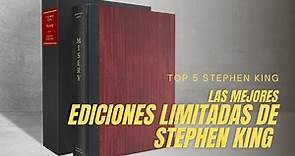LAS 5 MEJORES EDICIONES LIMITADAS DE STEPHEN KING