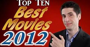 Top 10 Best Movies 2012
