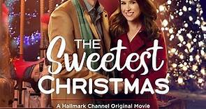 "The Sweetest Christmas" on Hallmark Channel