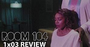 Room 104 Season 1 Episode 3 'The Knockadoo' Review