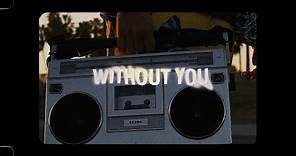 Social Club Misfits, Riley Clemmons– Without You (Official Lyric Video)