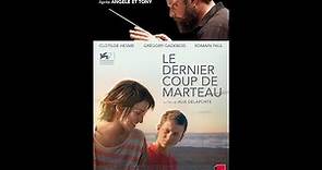 LE DERNIER COUP DE MARTEAU (2009) HD 1080p x264 - French (Liens)