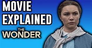 The Wonder Movie Explained | Ending Explained