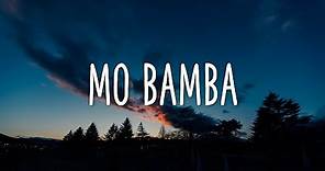 Sheck Wes - Mo Bamba (Clean - Lyrics)