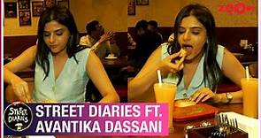 Street Diaries ft. Avantika Dassani | Avantika eats Pav Bhaji, shares memories & her Telugu debut