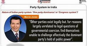 M-04. Evolution and Shifts in Party System: Dominant Party System, its Breakdown