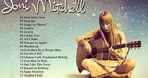 Joni Mitchell Greatest Hits Full Album || Best Of Joni Mitchell Playlist